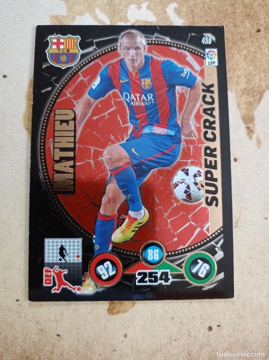 Cromos de Futebol: # S&uacute;per Crack 450 MATHIEU Adrenalyn 2014-15