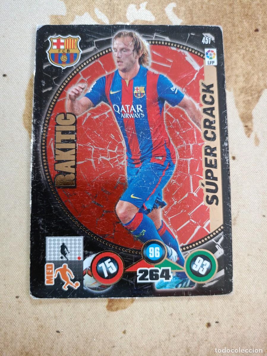 Cromos de f&uacute;tbol: # S&uacute;per Crack 451 RAKITIC Adrenalyn 2014-15