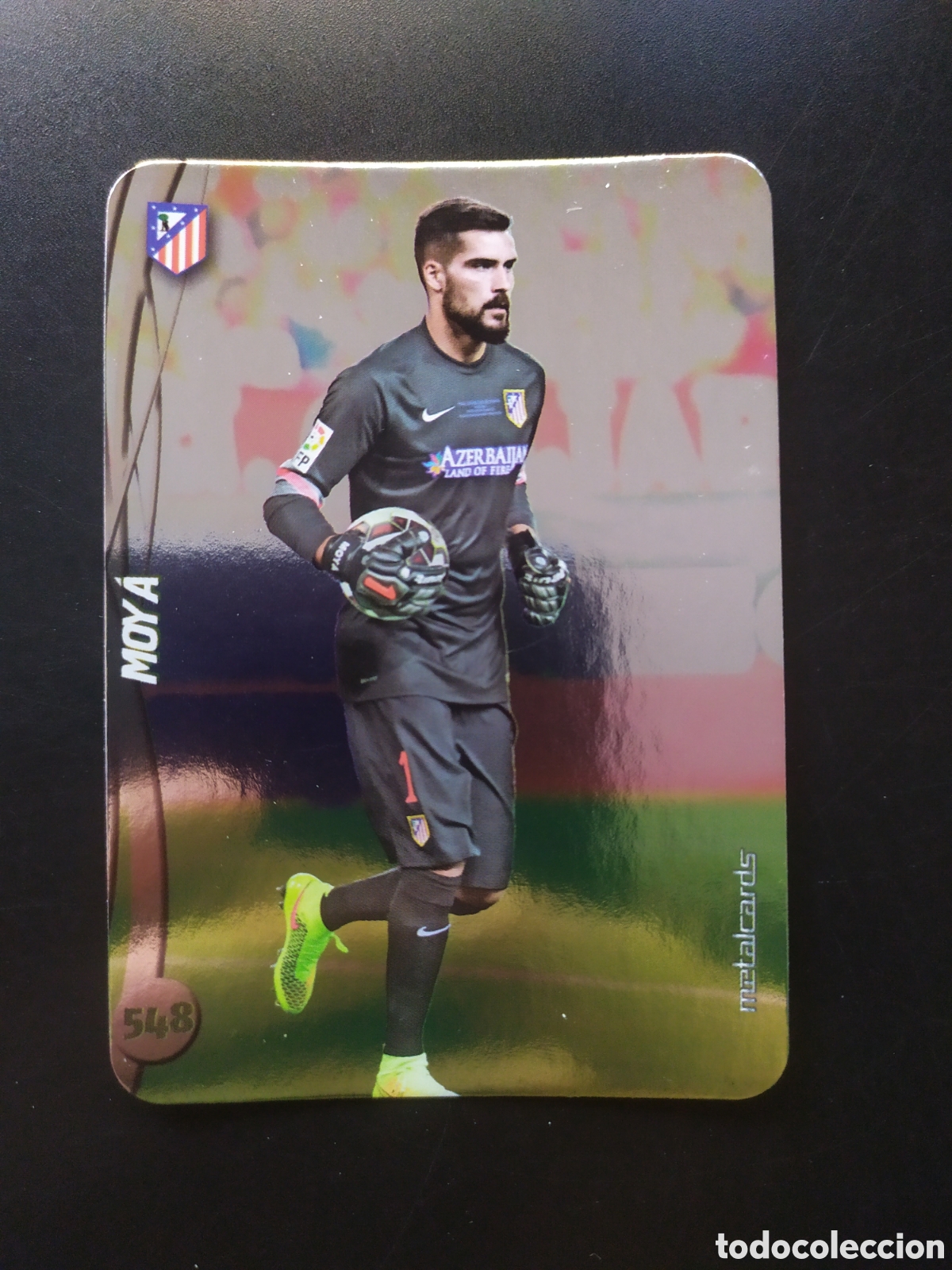 Cromos de F&uacute;tbol: Mundicromo fichas Liga 2014 2015 14 15 Moya top brillo liso n&deg; 548 Atl&eacute;tico Madrid