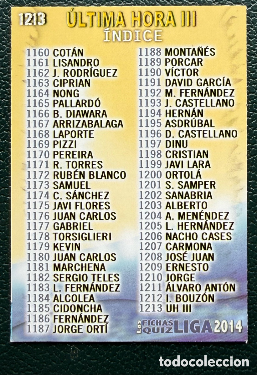 Cromos de Futebol: 1213 INDICE ULTIMA HORA III FICHAS ALBUM MUNDICROMO 2013 2014 13 14