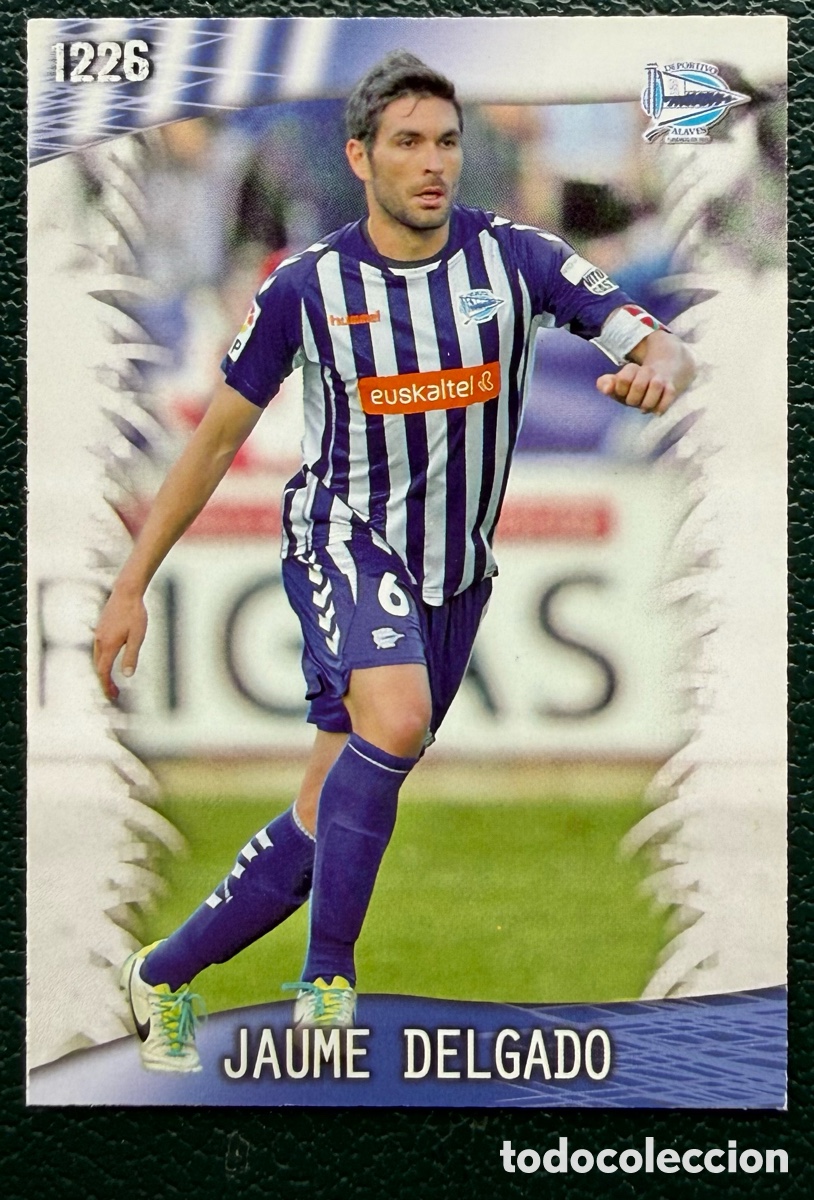 Cromos de Futebol: 1226 JAUME DELGADO DEPORTIVO ALAVES FICHAS ALBUM MUNDICROMO 2013 2014 13 14