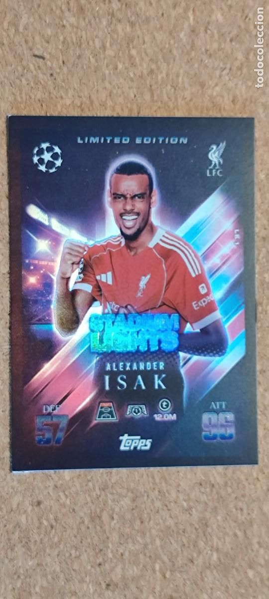 Cartes &agrave; collectionner de Football: MATCH ATTAX EXTRA 25/26 UCL CARD STADIUM LIGHTS ISAK LIVERPOOL LIMITED EDITION # LE 1 TOPPS