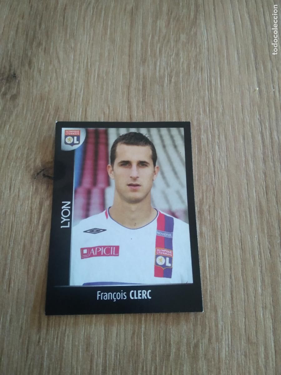 Fu&szlig;ball-Sticker: 192 FRAN&Ccedil;OIS CLERC OLYMPIQUE LYON CROMO FUTBOL PANINI FOOT LIGUE 1 2007-2008 LIGA FRANCIA 07-08