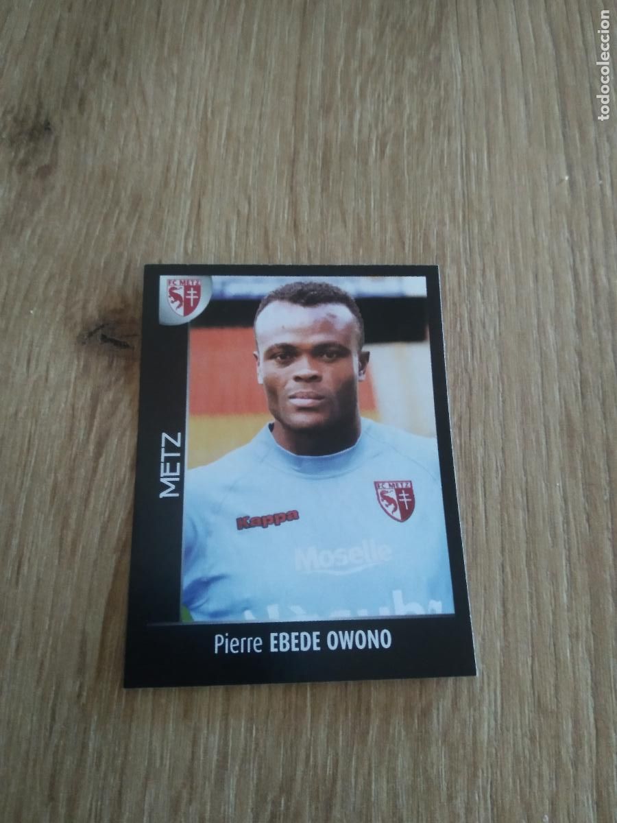 Football Stickers: 240 PIERRE EBEDE OWONO METZ CROMO FUTBOL PANINI FOOT LIGUE 1 2007-2008 LIGA FRANCIA 07-08