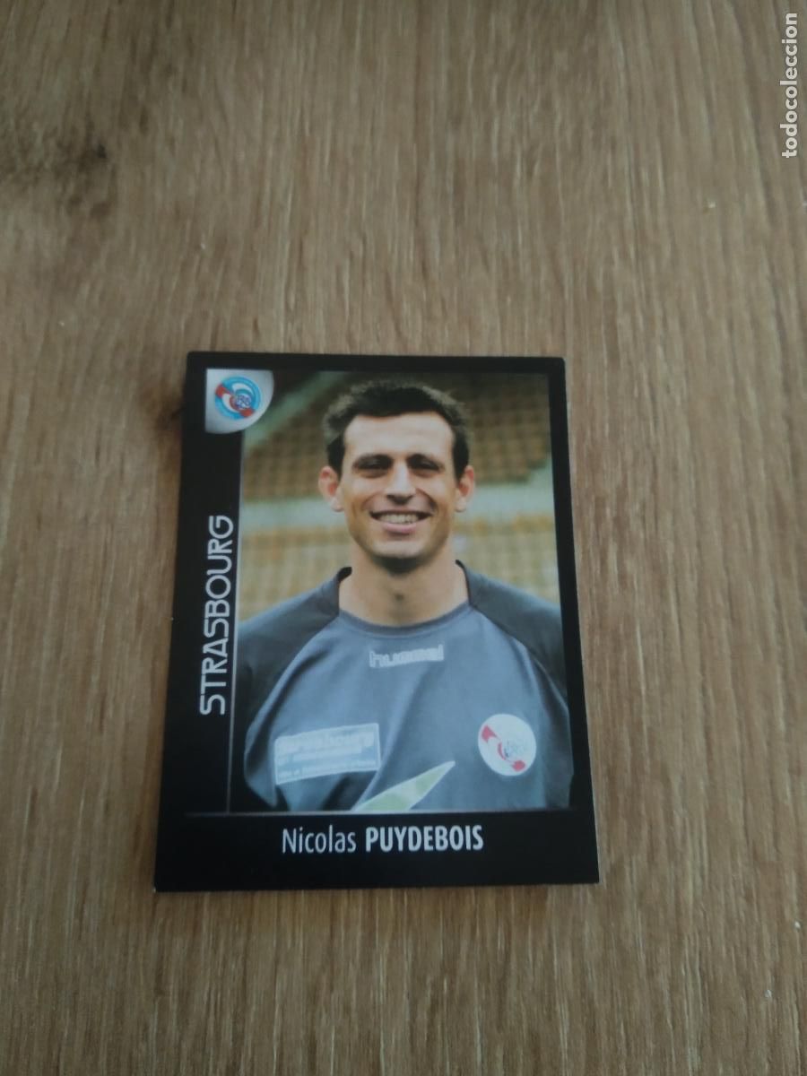 Fu&szlig;ball-Sticker: 449 NICOLAS PUYDEBOIS STRASBOURG CROMO FUTBOL PANINI FOOT LIGUE 1 2007-2008 LIGA FRANCIA 07-08
