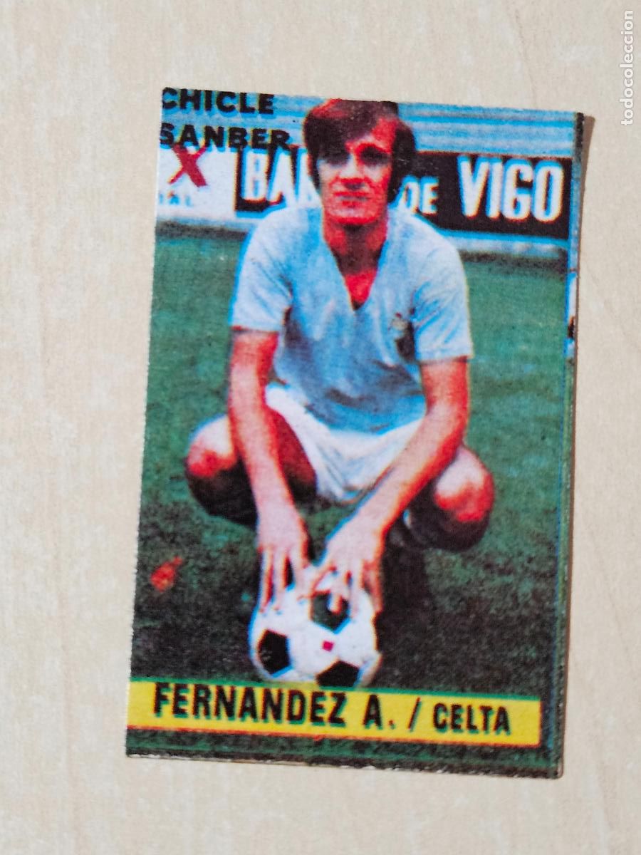 Figurine di Calcio: CROMO FERNANDEZ - CHICLE SANBER LIGA 1974 1975 74 75 - REAL CELTA DE VIGO - DESPEGADO