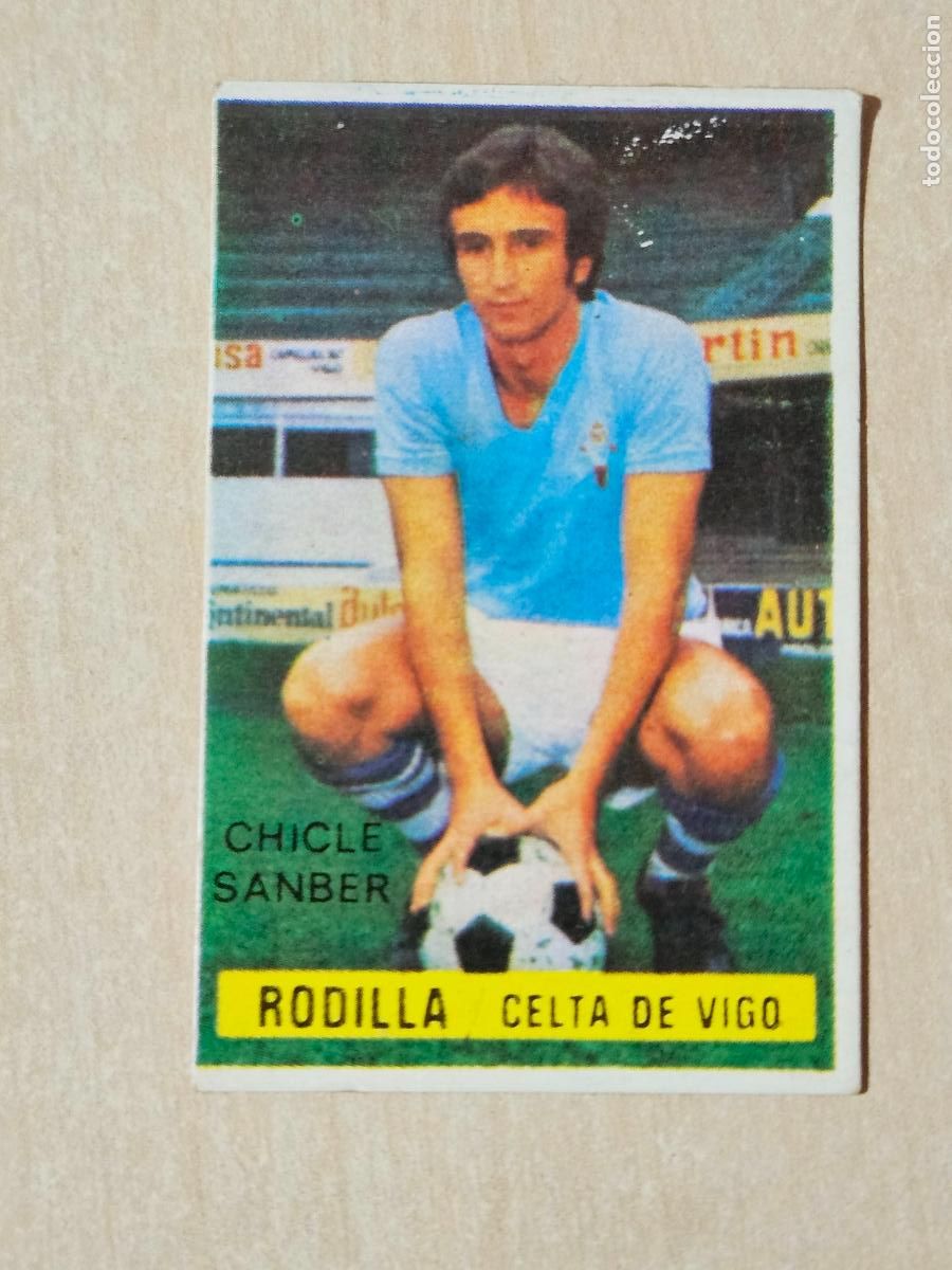 Figurine di Calcio: CROMO RODILLA - CHICLE SANBER LIGA 1974 1975 74 75 - REAL CELTA DE VIGO - DESPEGADO