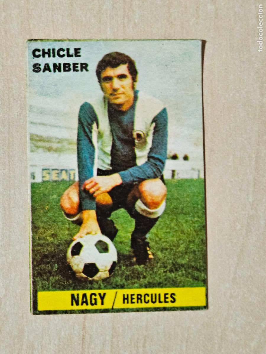 Cromos de F&uacute;tbol: CROMO NAGY - CHICLE SANBER LIGA 1974 1975 74 75 - HERCULES - DESPEGADO