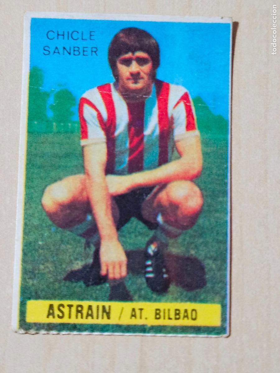 Cromos de F&uacute;tbol: CROMO ASTRAIN - CHICLE SANBER LIGA 1974 1975 74 75 - ATHLETIC DE BILBAO - DESPEGADO