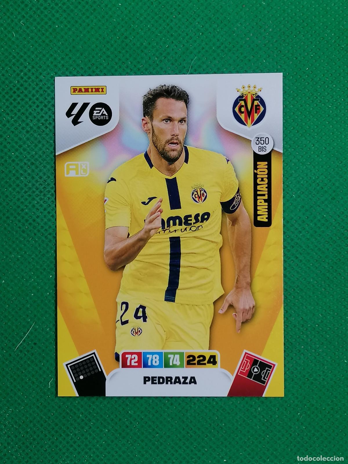 Football Stickers: 350BIS 350 BIS PEDRAZA VILLARREAL AMPLIACION ⚽ LIGA ADRENALYN XL 2025 2026 25 26 ⚽