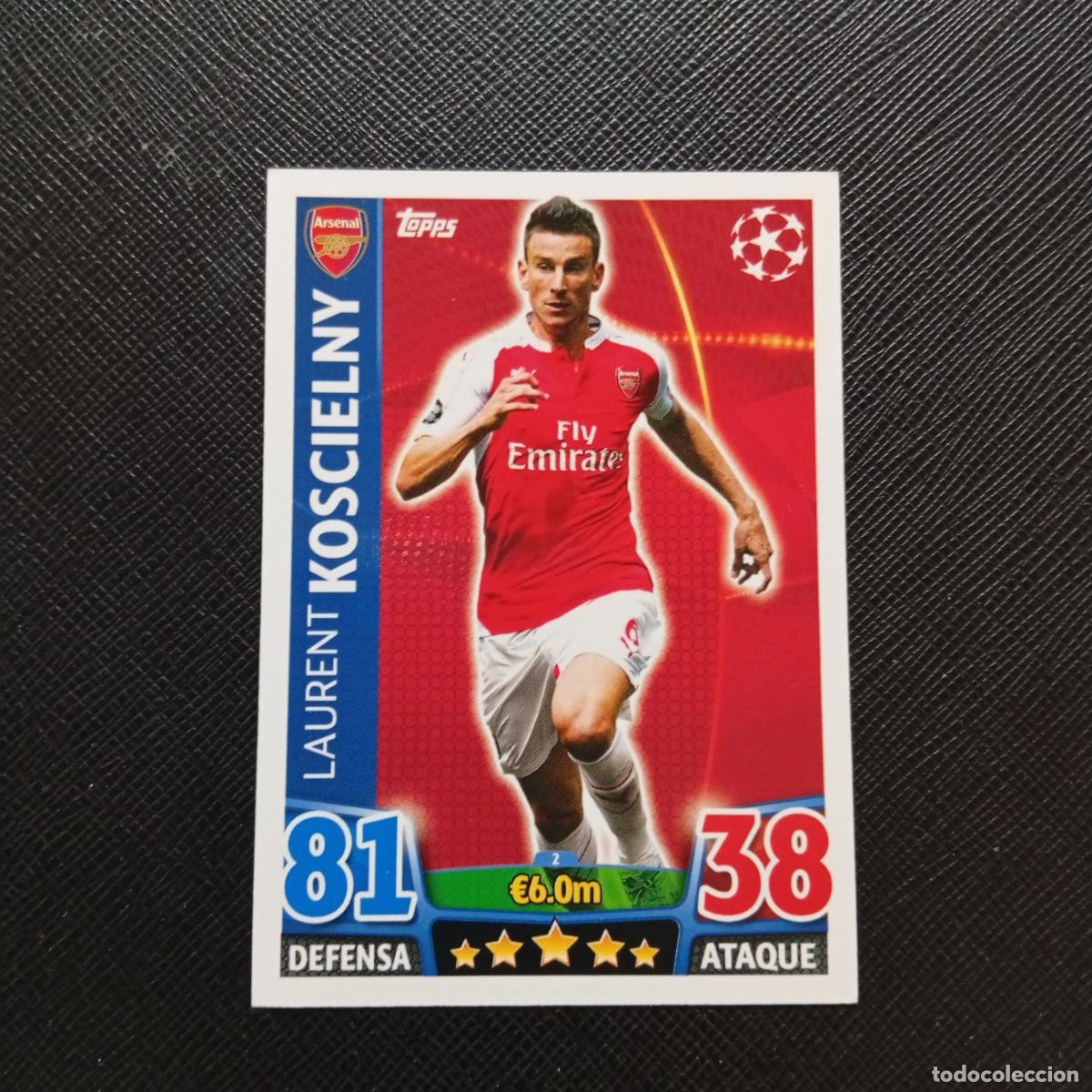 Football Stickers: 2 KOSCIELNY ARSENAL TOPPS MATCH ATTAX 2015 2016 CROMO 15 16 FUTBOL - A17 PG181
