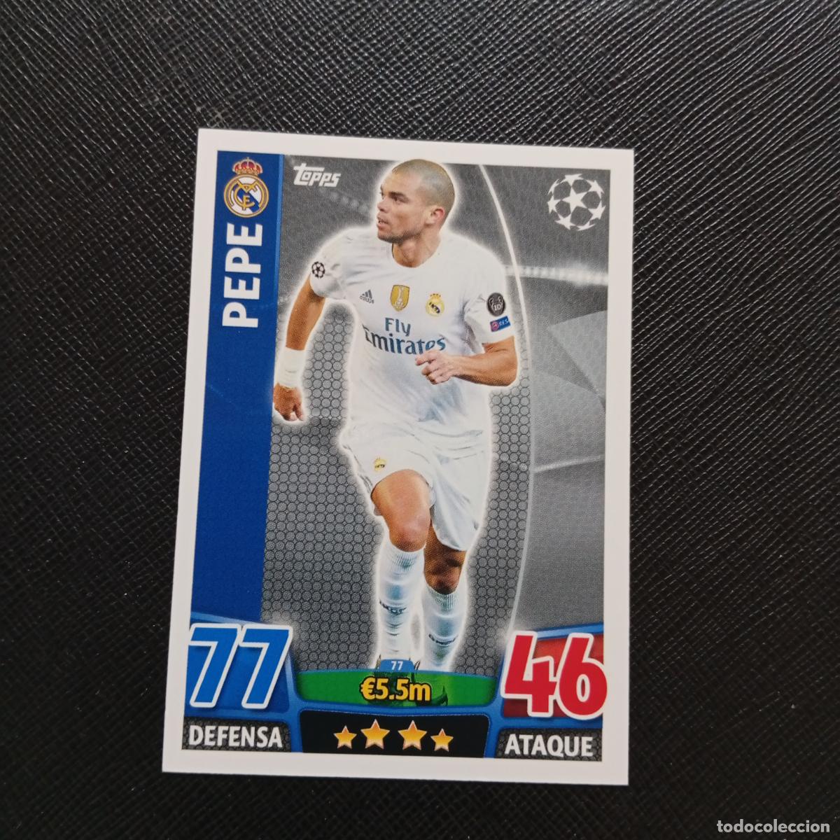 Fu&szlig;ball-Sticker: 77 PEPE REAL MADRID TOPPS MATCH ATTAX 2015 2016 CROMO 15 16 FUTBOL - A17 PG298