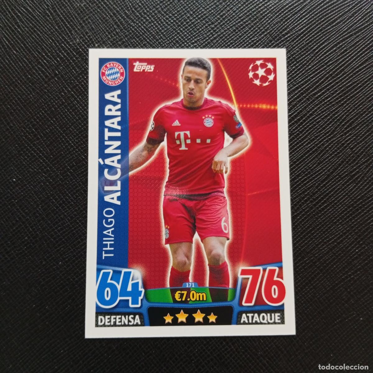 Cromos de Futebol: 171 ALCANTARA BAYERN MUNICH TOPPS MATCH ATTAX 2015 2016 CROMO 15 16 FUTBOL - A6 PG28