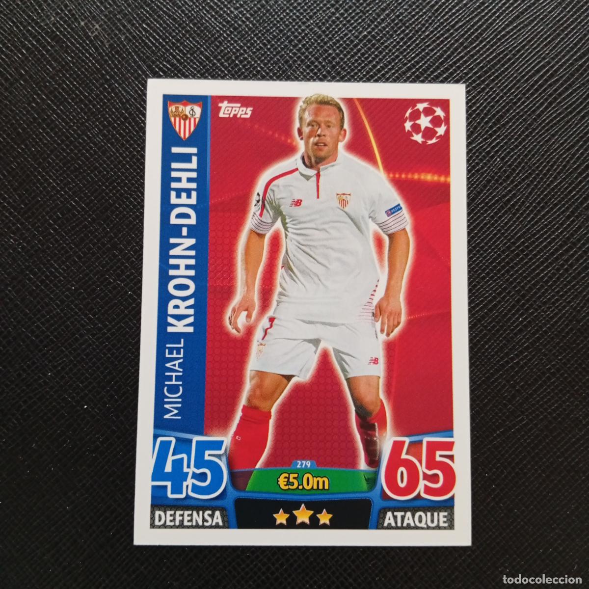 Football Stickers: 279 KROHN DEHLI SEVILLA TOPPS MATCH ATTAX 2015 2016 CROMO 15 16 FUTBOL - A6 PG208