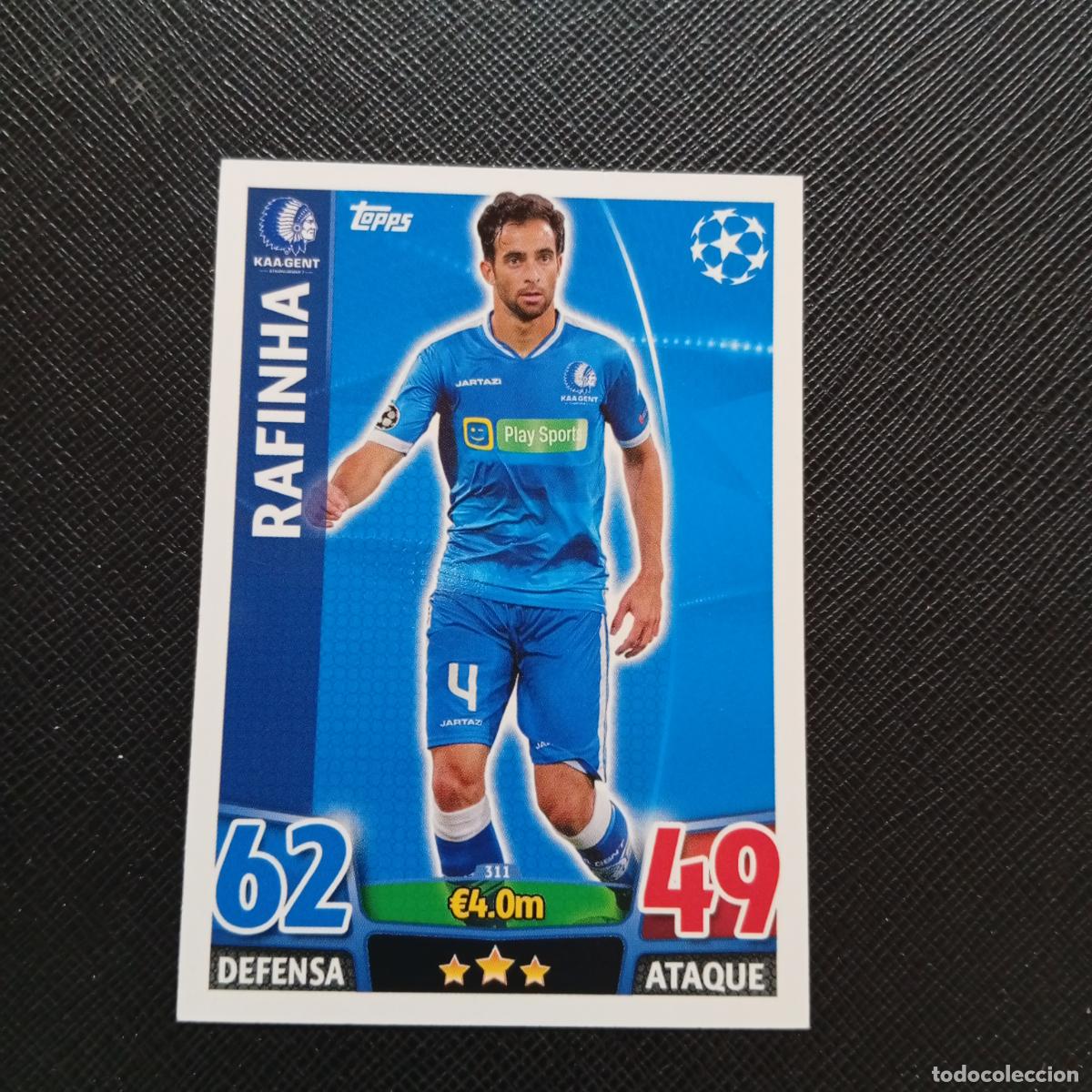 Cromos de F&uacute;tbol: 311 RAFINHA GENT TOPPS MATCH ATTAX 2015 2016 CROMO 15 16 FUTBOL - A6 PG280