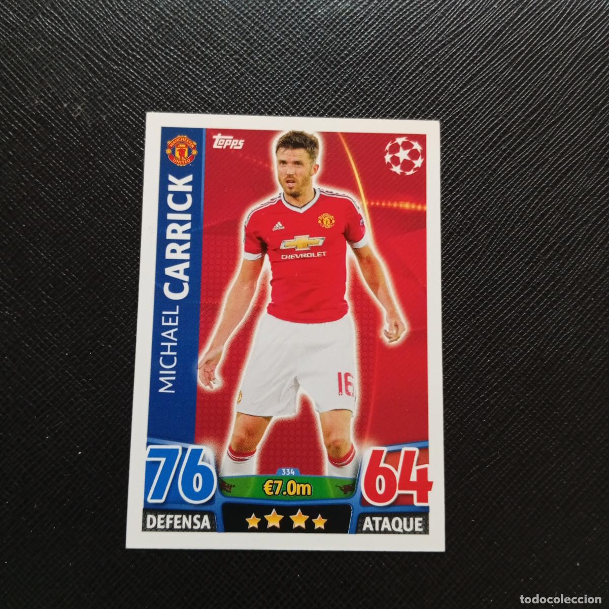 Cromos de F&uacute;tbol: 334 CARRICK MANCHESTER UNITED TOPPS MATCH ATTAX 2015 2016 CROMO 15 16 FUTBOL - A6 PG307
