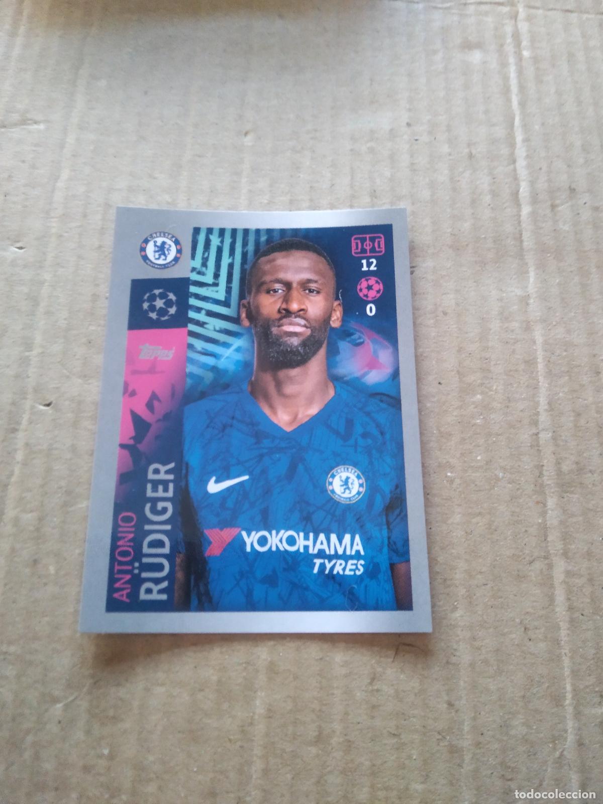 Cromos de F&uacute;tbol: 143 RUDIGER CHELSEA CROMO FUTBOL TOPPS 19-20 UEFA CHAMPIONS LEAGUE 2019-2020