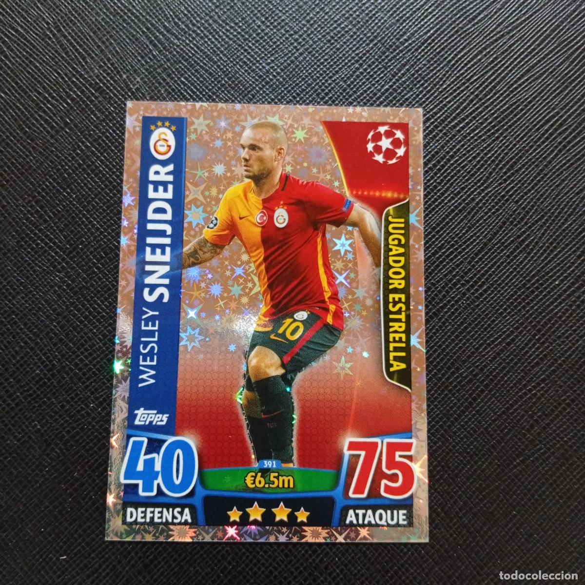 Cromos de F&uacute;tbol: 391 SNEIJDER GALATASARAY TOPPS MATCH ATTAX 2015 2016 CROMO 15 16 FUTBOL - A6 PG397