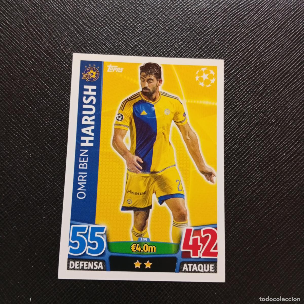 Cromos de F&uacute;tbol: 399 HARUSH MACABBI TEL AVIV TOPPS MATCH ATTAX 2015 2016 CROMO 15 16 FUTBOL - A6 PG415