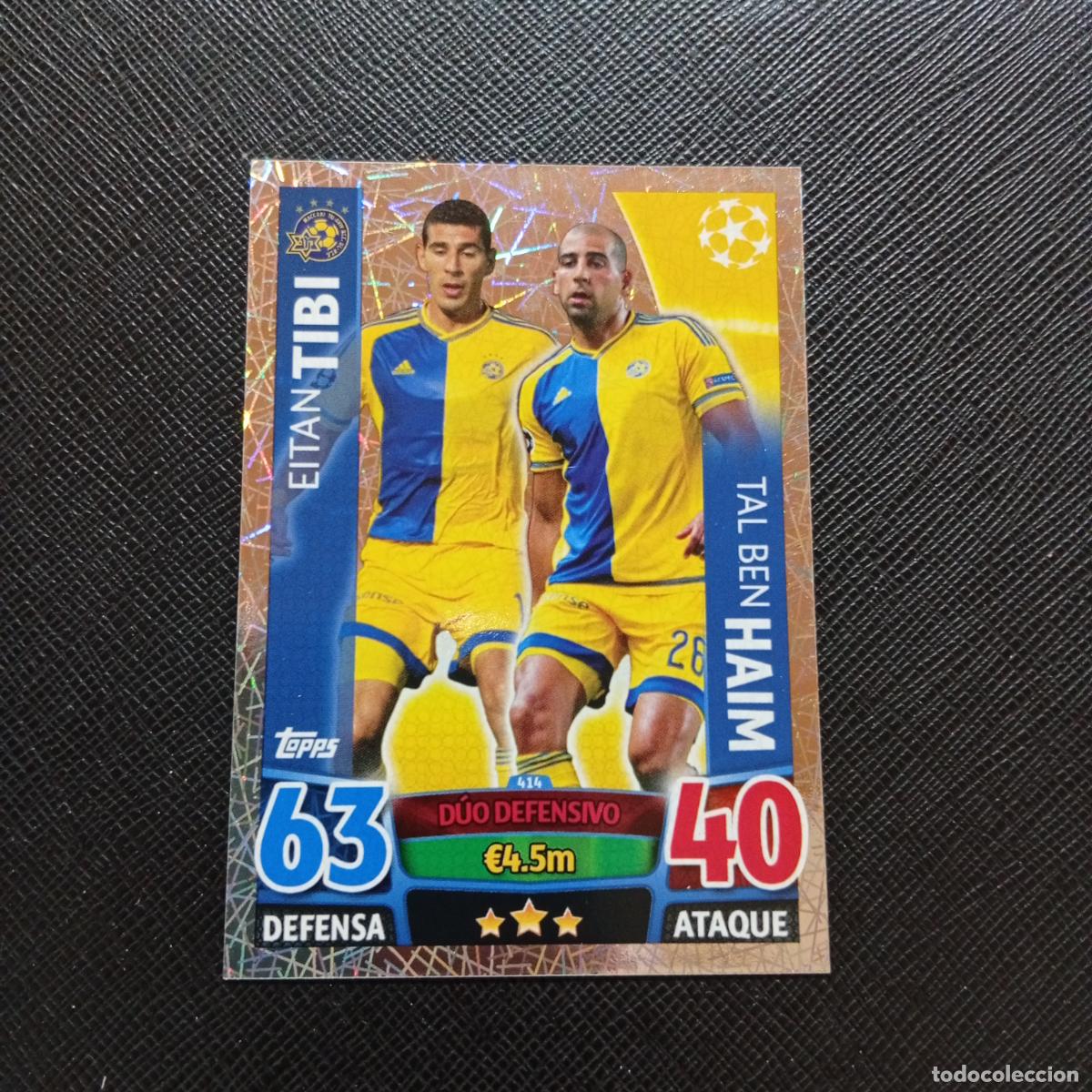 Cromos de Futebol: 414 TIBI HAIM MACABBI TEL AVIV TOPPS MATCH ATTAX 2015 2016 CROMO 15 16 FUTBOL - A6 PG424