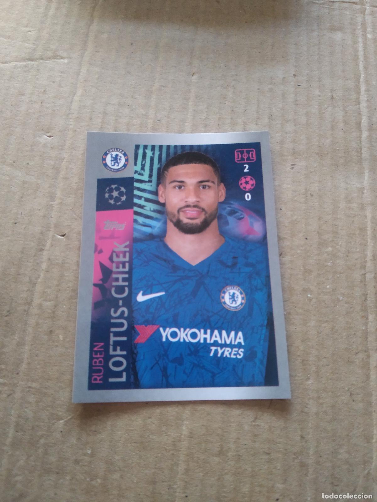 Cromos de F&uacute;tbol: 148 LOFTUS-CHEEK CHELSEA CROMO FUTBOL TOPPS 19-20 UEFA CHAMPIONS LEAGUE 2019-2020