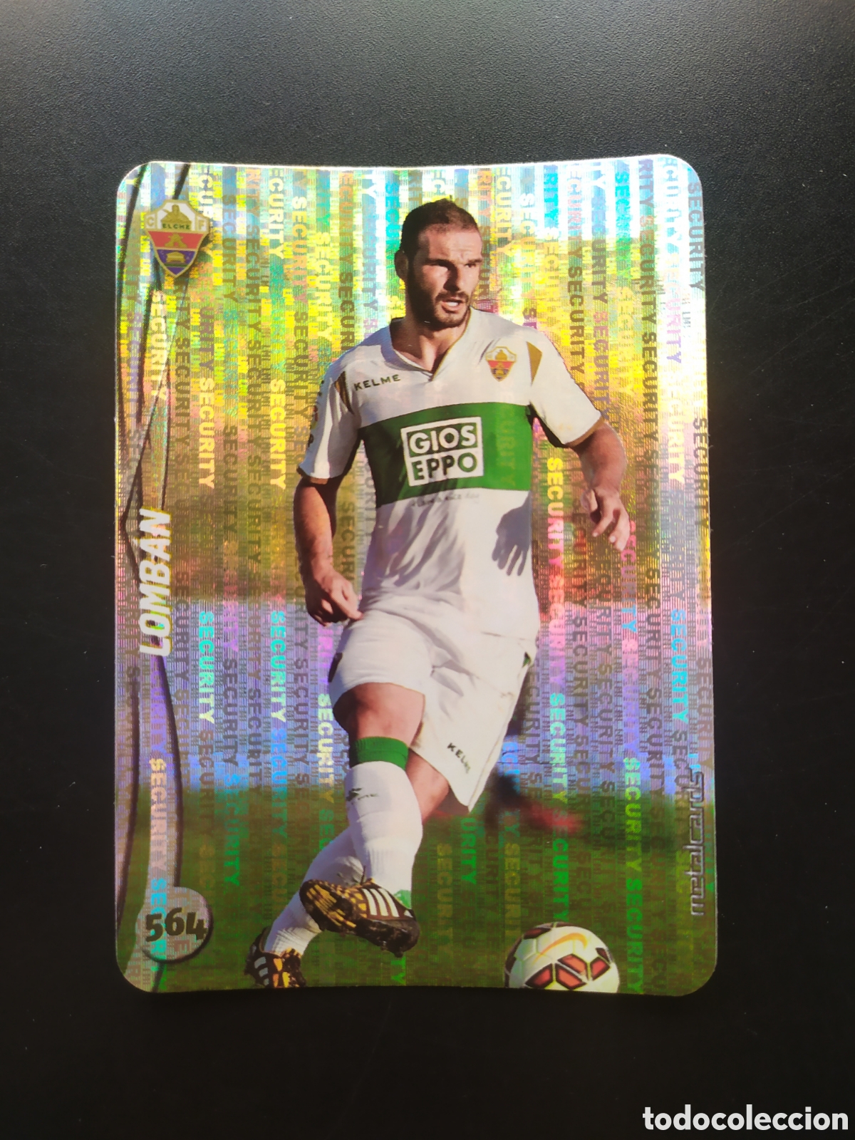 Figurine di Calcio: Mundicromo fichas Liga 2014 2015 14 15 Lomban top brillo security n&deg; 564 Elche