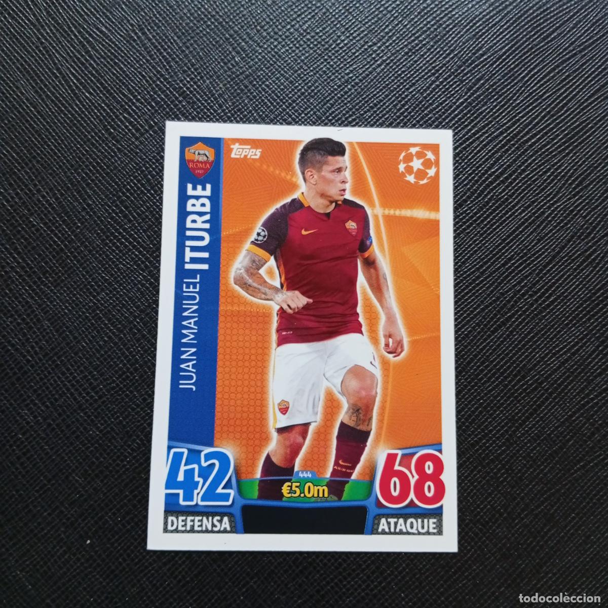 Fu&szlig;ball-Sticker: 444 ITURBE ROMA TOPPS MATCH ATTAX 2015 2016 CROMO 15 16 FUTBOL - A7 PG1