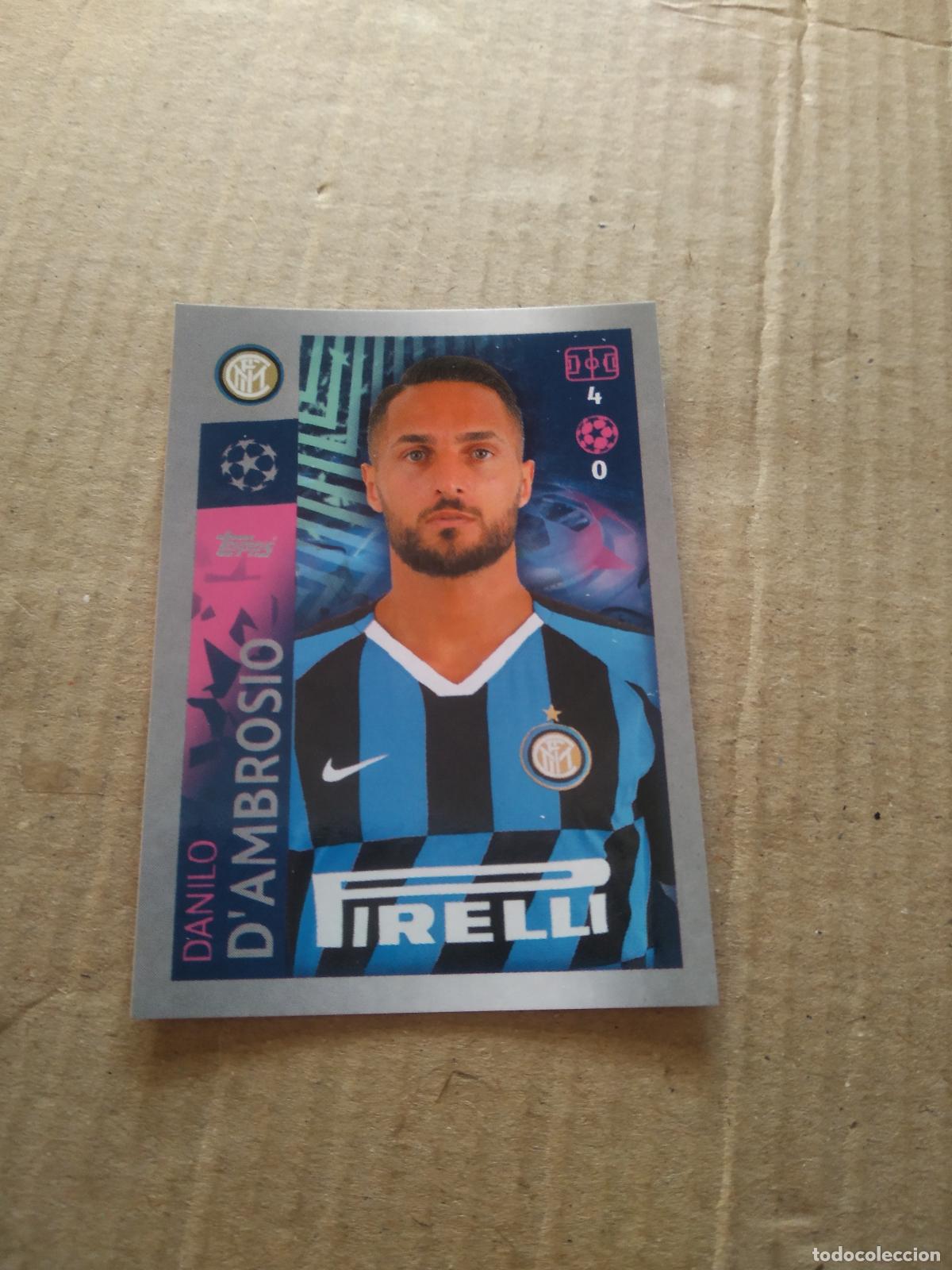 Cromos de F&uacute;tbol: 200 D'AMBROSIO INTER MILAN CROMO FUTBOL TOPPS 19-20 UEFA CHAMPIONS LEAGUE 2019-2020