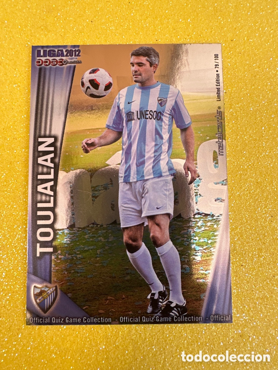 Cromos de F&uacute;tbol: 282 TOULALAN (M&Aacute;LAGA) 79/100 METALCARD LIMITED EDITION MUNDICROMO 2012 11 12