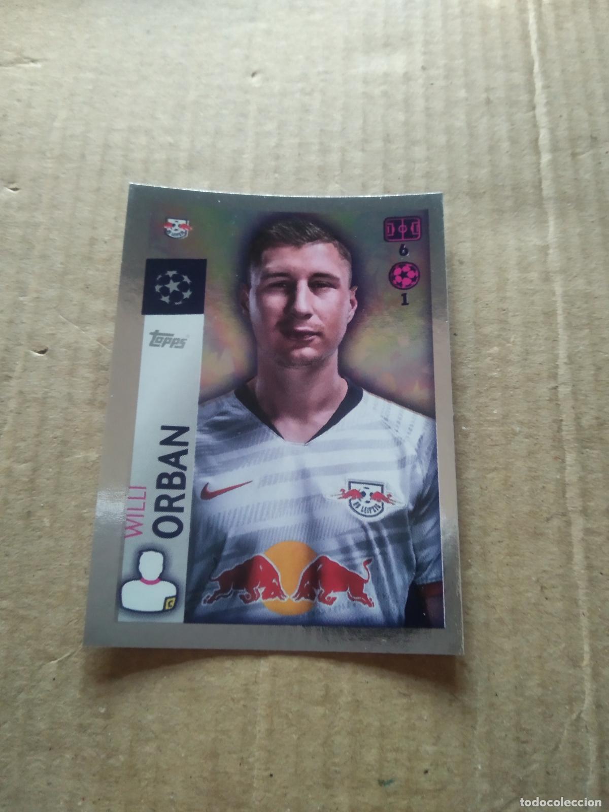 Cromos de F&uacute;tbol: 238 WILLI ORBAN LEIPZIG CROMO FUTBOL TOPPS 19-20 UEFA CHAMPIONS LEAGUE 2019-2020
