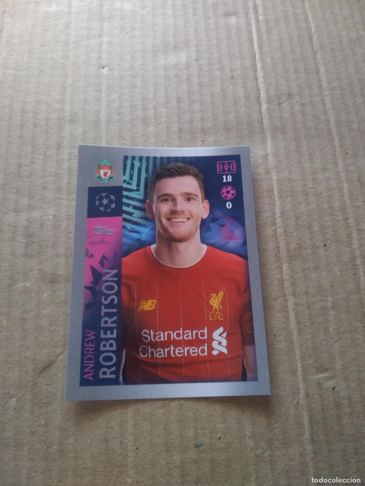 Football Stickers: 274 ROBERTSON LIVERPOOL CROMO FUTBOL TOPPS 19-20 UEFA CHAMPIONS LEAGUE 2019-2020