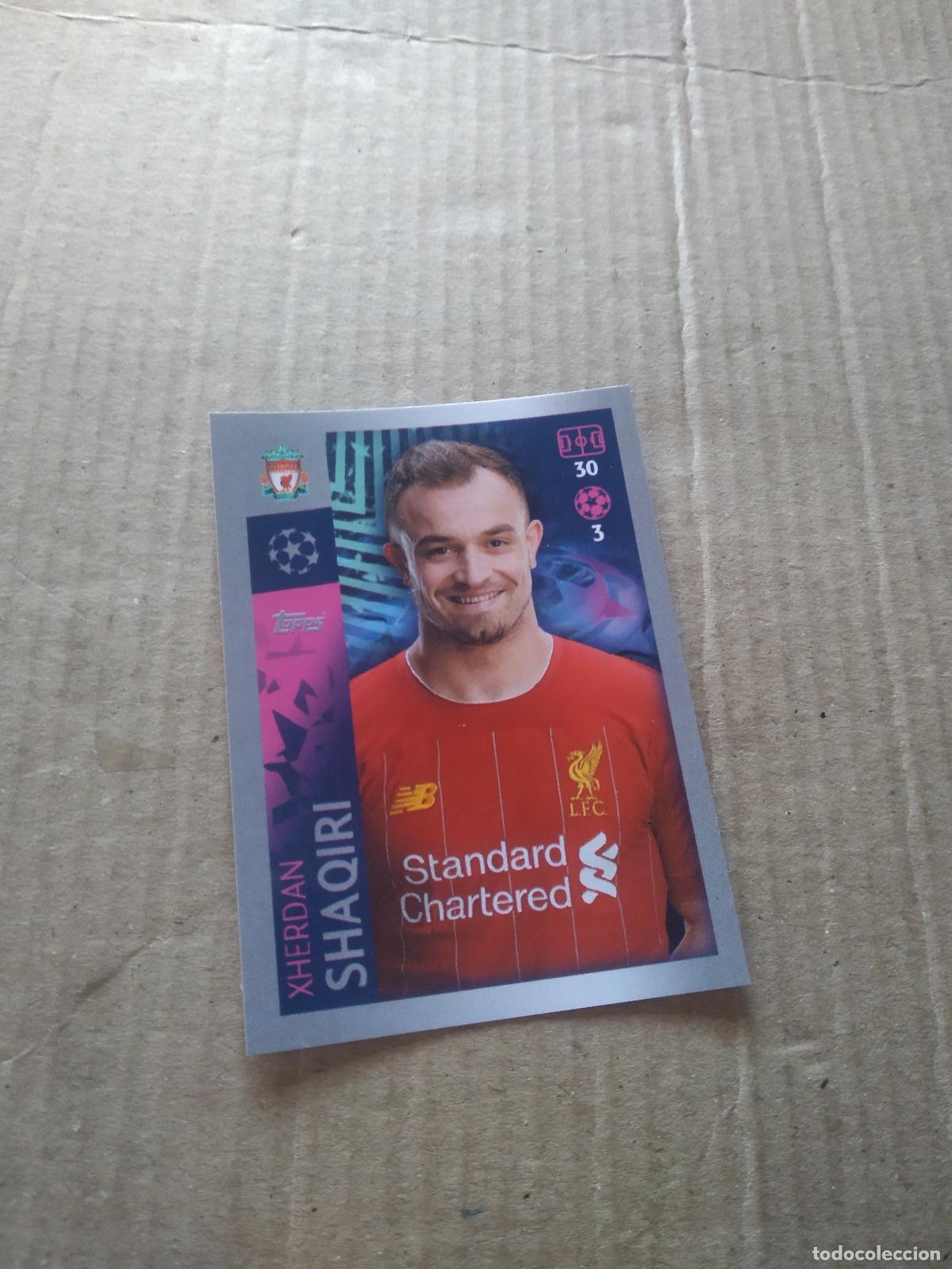 Fu&szlig;ball-Sticker: 279 SHAQIRI LIVERPOOL CROMO FUTBOL TOPPS 19-20 UEFA CHAMPIONS LEAGUE 2019-2020