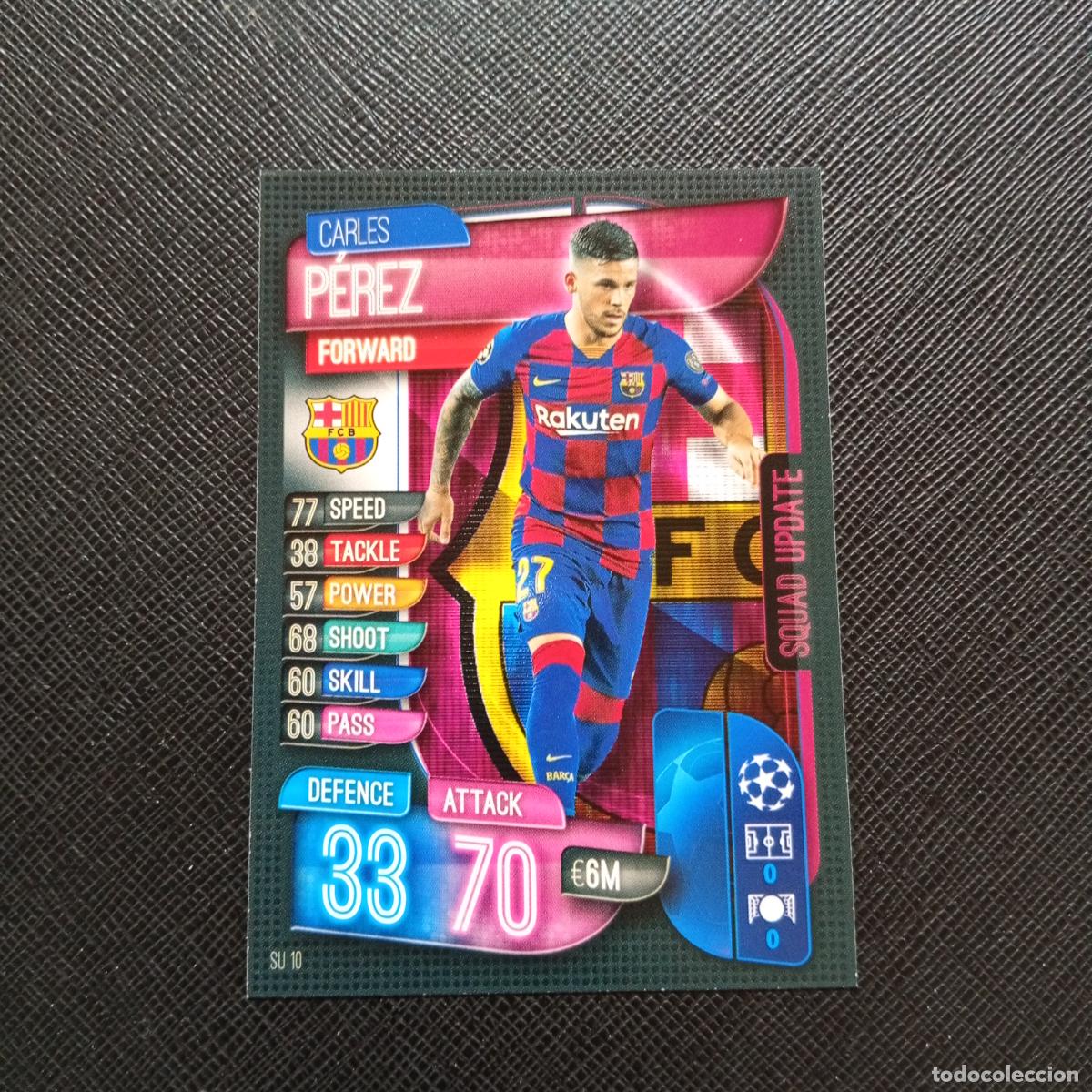 Football Stickers: CARLES PEREZ BARCELONA TOPPS MATCH ATTAX 2019 2020 CROMO FUTBOL 19 20 - (MD09-10/3) PG3 B