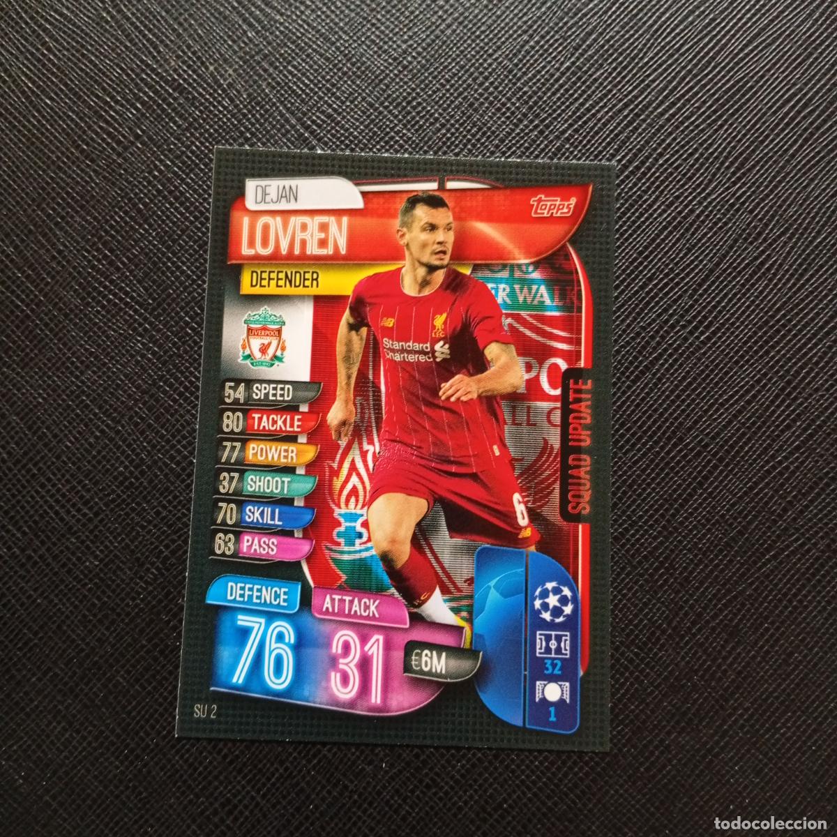Football Stickers: LOVREN LIVERPOOL TOPPS MATCH ATTAX 2019 2020 CROMO FUTBOL 19 20 - (MD09-10/3) PG5