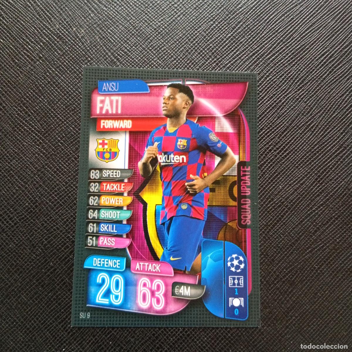 Cromos de Futebol: ANSU FATI BARCELONA TOPPS MATCH ATTAX 2019 2020 CROMO FUTBOL 19 20 - (MD09-10/3) PG27