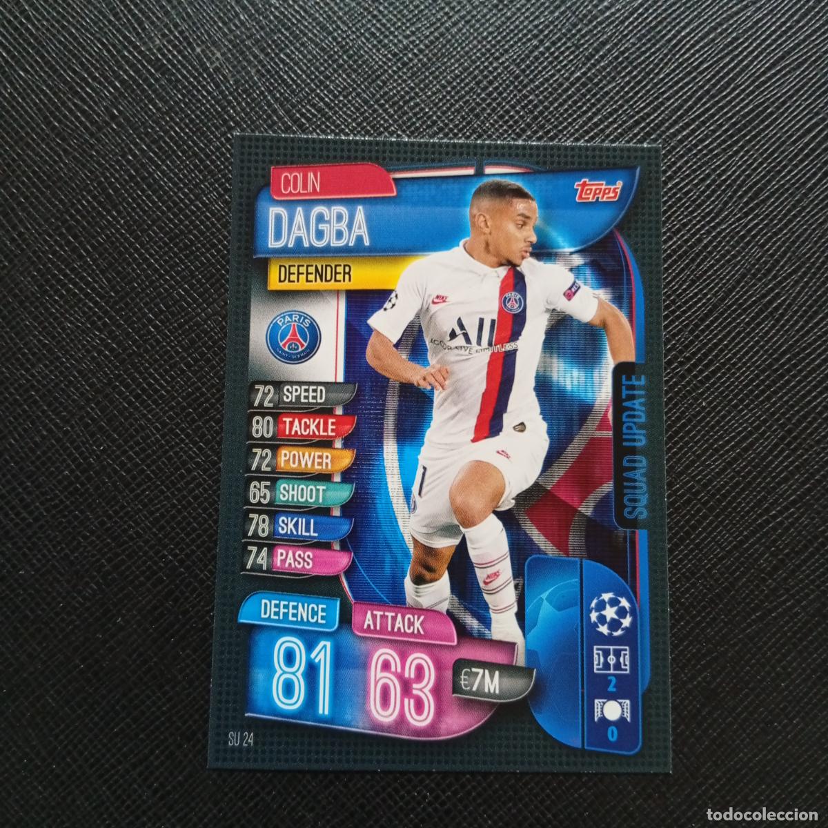 Cromos de F&uacute;tbol: DAGBA PSG TOPPS MATCH ATTAX 2019 2020 CROMO FUTBOL 19 20 - (MD09-10/3) PG44 B