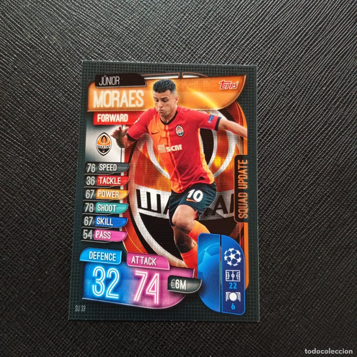 Cromos de F&uacute;tbol: MORAES SHAKHTAR DONETSK TOPPS MATCH ATTAX 2019 2020 CROMO FUTBOL 19 20 - (MD09-10/3) PG45