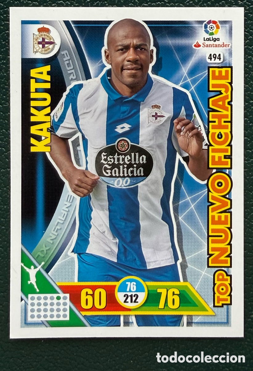 Football Stickers: 494 KAKUTA DEPORTIVO DE LA CORU&Ntilde;A TOP NUEVO FICHAJE FICHAS ALBUM ADRENALYN XL 2016 2017 16 17