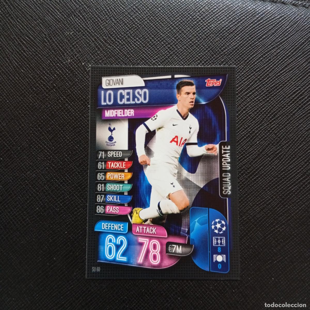 Fu&szlig;ball-Sticker: LO CELSO TOTTENHAM TOPPS MATCH ATTAX 2019 2020 CROMO FUTBOL 19 20 - (MD09-10/1) PG51