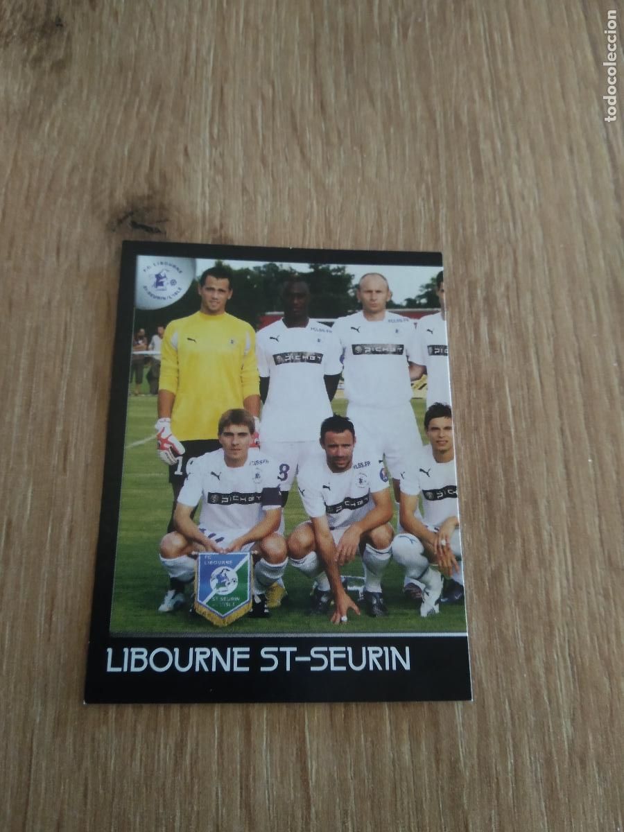 Cromos de F&uacute;tbol: 561 EQUIPO LIBOURNE ST-SEURIN CROMO FUTBOL PANINI FOOT LIGUE 1 2007-2008 LIGA FRANCIA 07-08