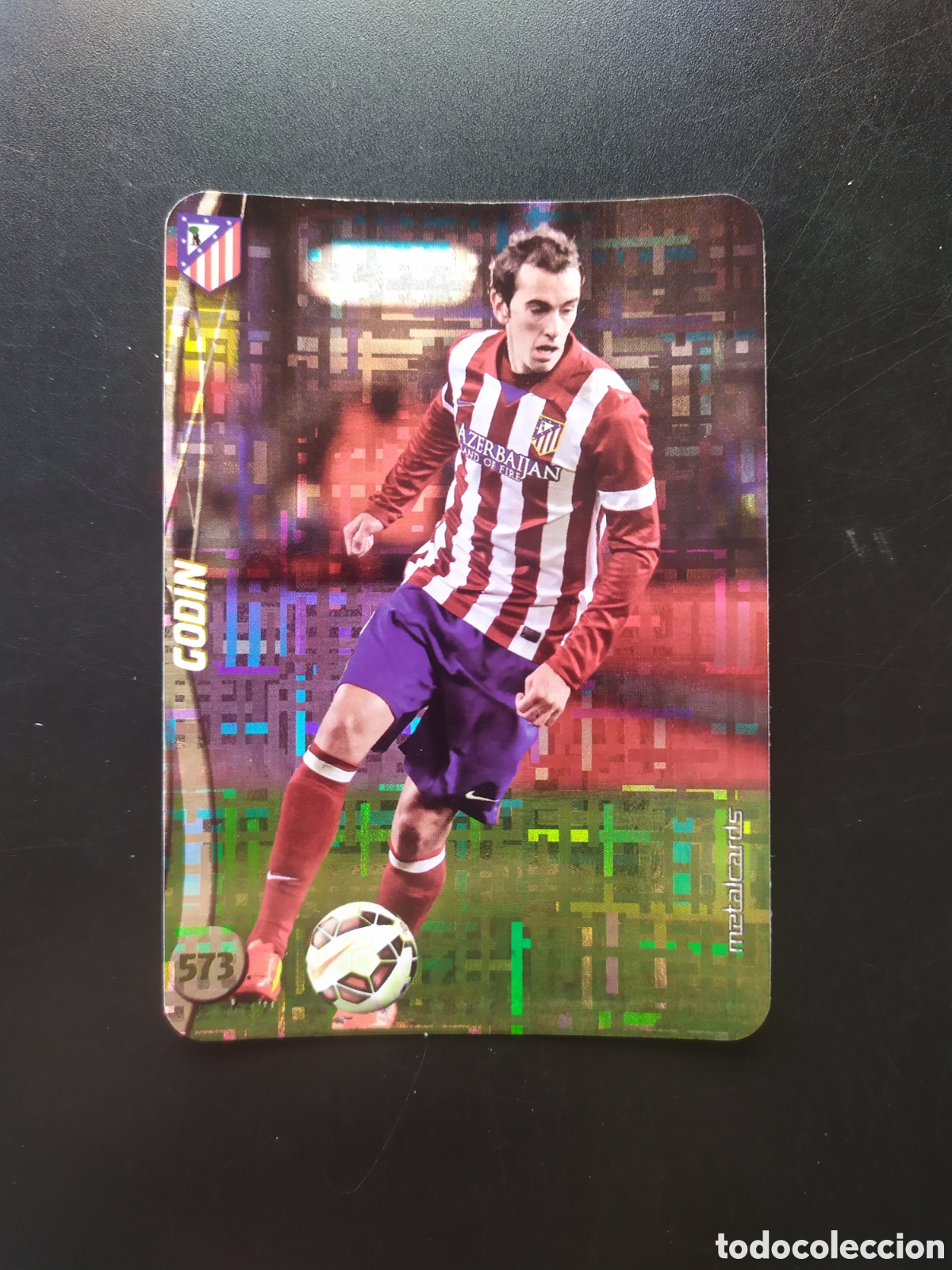 Cromos de F&uacute;tbol: Mundicromo fichas Liga 2014 2015 14 15 Godin top brillo tetris n&deg; 573 Atl&eacute;tico Madrid