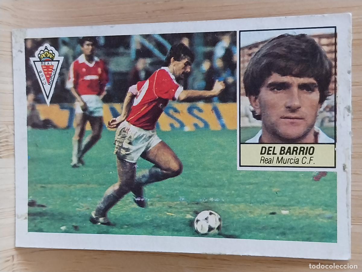 Cartes &agrave; collectionner de Football: DEL BARRIO REAL MURCIA MORA ED ESTE LIGA 1984 84 85 CROMO RECUPERADO ORIGINAL
