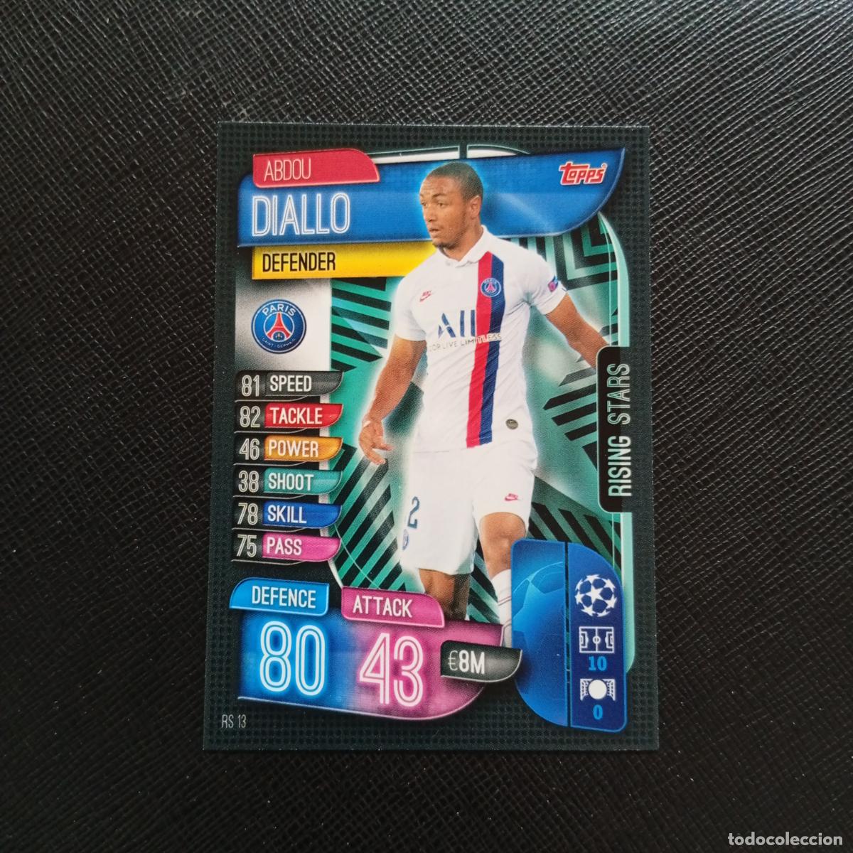 Cartes &agrave; collectionner de Football: DIALLO PSG TOPPS MATCH ATTAX 2019 2020 CROMO FUTBOL 19 20 - (MD09-10/2) PG58