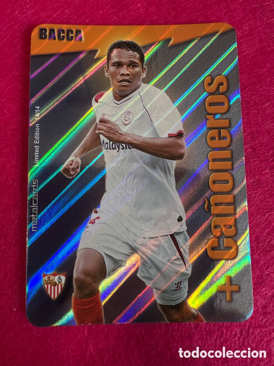 Cromos de F&uacute;tbol: BACCA (SEVILLA) +CA&Ntilde;ONEROS RAYA DIAGONAL MUNDICROMO 2015 14 15 LIMITED EDITION METALCARD