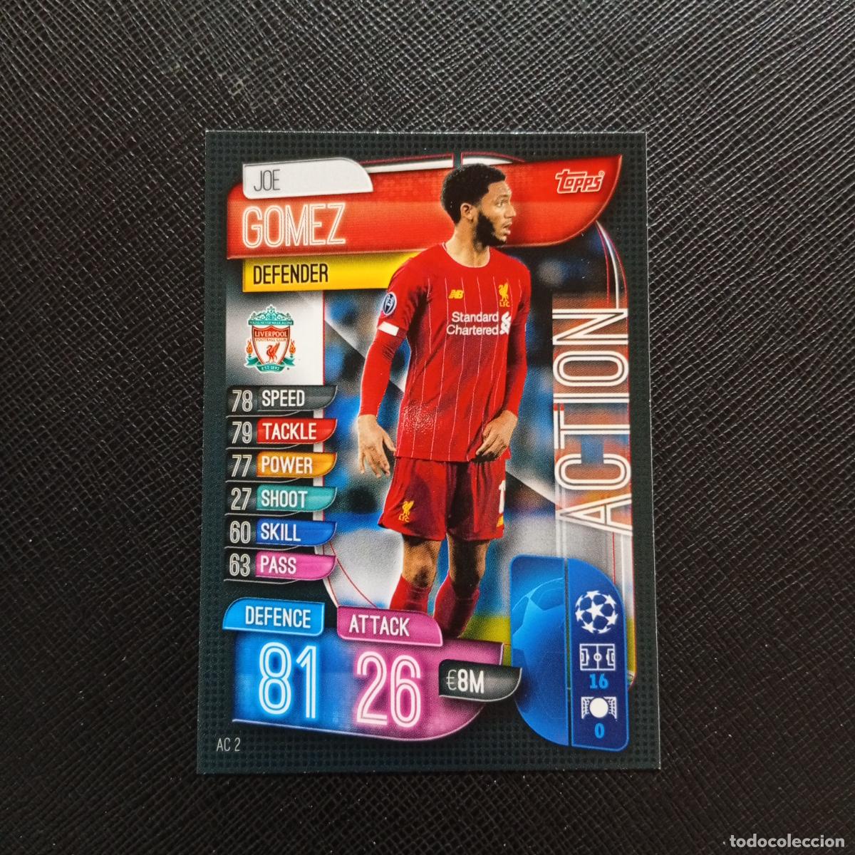 Cromos de F&uacute;tbol: GOMEZ LIVERPOOL TOPPS MATCH ATTAX 2019 2020 CROMO FUTBOL 19 20 - (MD09-10/2) PG58 B