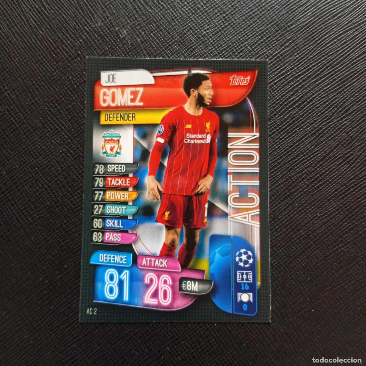 Cromos de Futebol: GOMEZ LIVERPOOL TOPPS MATCH ATTAX 2019 2020 CROMO FUTBOL 19 20 - (MD09-10/2) PG65