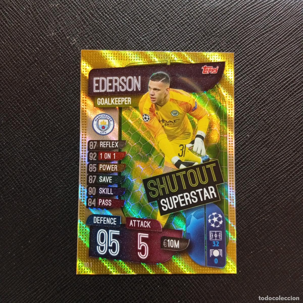 Cromos de F&uacute;tbol: EDERSON MANCHESTER CITY TOPPS MATCH ATTAX 2019 2020 CROMO 19 20 - (MD09-10/4) PG8 SHUTOUT B