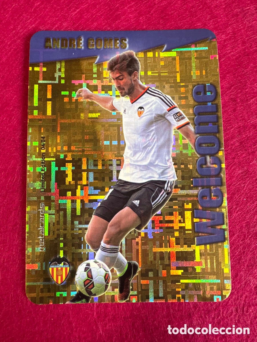 Cromos de F&uacute;tbol: ANDR&Eacute; GOMES (VALENCIA) WELCOME TETRIS MUNDICROMO 2015 14 15 LIMITED EDITION METALCARD