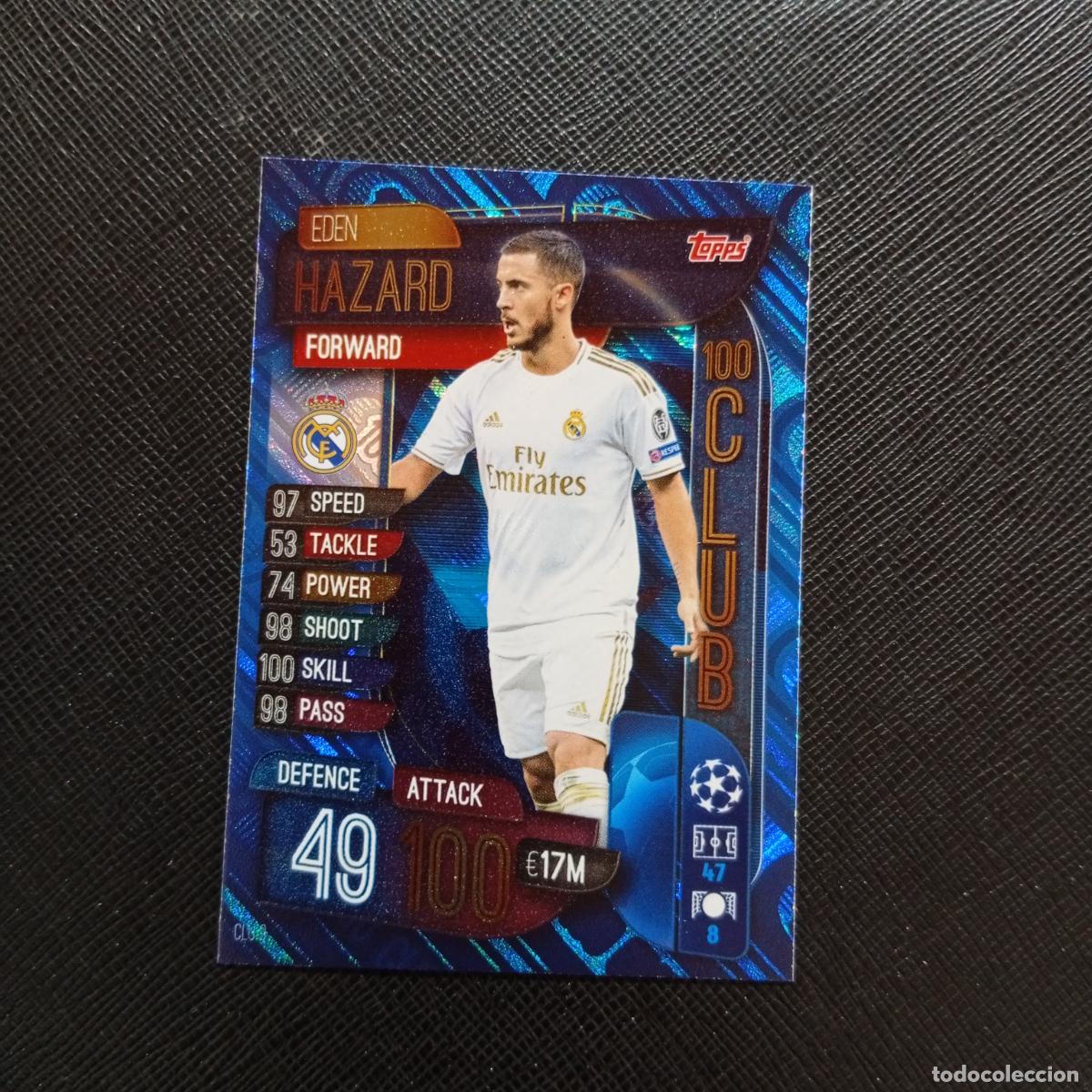 Cromos de Futebol: HAZARD REAL MADRID TOPPS MATCH ATTAX 2019 2020 CROMO 19 20 - (MD09-10/4) PG15 100 CLUB