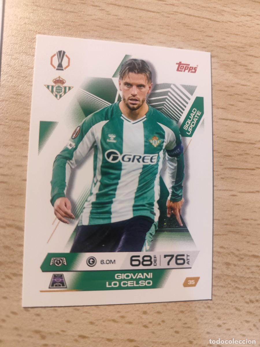 Cromos de F&uacute;tbol: 35 UCL MATCH ATTAX EXTRA 2025/26 GIOVANI LO CELSO REAL BETIS BALOMPI&Eacute; SQUAD UPDATE 25 2026 TOPPS